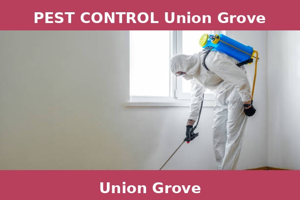 PEST CONTROL Union Grove